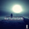 Now That You Got Me (Instrumental) - HyperSOUL-X&Kowkie