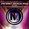 Kuna (Original Mix) - Don Balag&Efim Kerbut&Rivals 