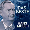 Kleines Schwipserl - Hans Moser