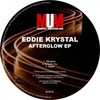 Afterglow (Original Mix) - Eddie Krystal