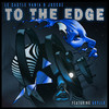 To the Edge - Le Castle Vania&JUSCUZ&Akylla