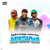 Adesuwa (feat. Od Unique & Austeen Payne) (Explicit) - Kay D&OD Unique&Austeen Payne