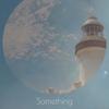 Something - Manel Cley