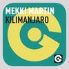 Kilimanjaro - Mekki Martin