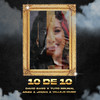 10 de 10 - Tuto Brunal&Jhovii&Vallejo Music&anzo&David Bass