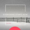 Everything Starts Now (Original) - DAVMA