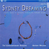 Sydney Dreaming - The Contemporary Singers&Antony Walker