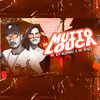 Muito Louca(Brega Funk) (Explicit) - MC Ricardinho&MC Mary