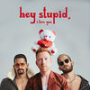 Hey Stupid, I Love You(feat. Mau y Ricky) (Spanglish Version) - JP Saxe&Mau y Ricky