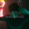 Real - Olly Alexander&Years & Years