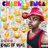 Kinds of Vibes (Explicit) - Charli Menga