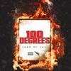 100 Degrees (Explicit) - Lil Terps