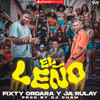 El Leño (Prod. by Dj Cham) - Fixty Ordara y Ja Rulay&Ja Rulay&Fixty Ordara