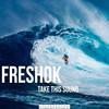 Take This Sound - FreshOk