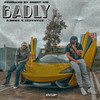 Badly (Explicit) - A.Menz&IZZYNYCE