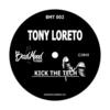 Kick the Tech - Tony Loreto