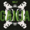 Ganja - Wally