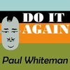 Manhattan Serenade - Paul Whiteman