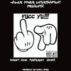 Fucc Yu!!!(feat. Master#7 & Lagos) (Explicit) - Skruff Zona&Master#7&Lagos