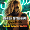 Storie Di Tutti I giorni (Remix Dance 2020) - Max Marinaro