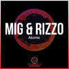 Atomic (Club Mix) - Mig&Rizzo