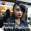 Seng Usa Lai - Audrey Papilaja