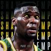 Shawn Kemp III (Explicit) - Lazy3x&Montague Baltimore