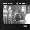 Whole Lotta Money (Explicit) - AB