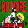 No More(Komilfo English Version) (Explicit) - Filipp Kirkorov&MARUV