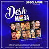 Desh Mera - Shaan&Javed Ali&Krishna Beura&Amit Mishra&MADHUSHREE&Dev Negi&Hamsika Iyer&Payal Dev&Raja Hasan&Swati Sharma&Seepi Jha&Anmol Daniel