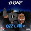 Ozzy & Drix (Explicit) - D'One