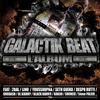 Galactik Beat (Explicit) - Galactik beat&Smoker