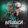Má Influência (Explicit) - Mc Scar