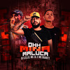 Ohh Mina Maluca(feat. Mc 3L & MC Duartt) (Explicit) - Dj Lello