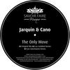 The Only Move (Original Mix) - Cano&Jarquin