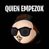 Quien empezox - Fer Palacio