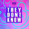 They Don't Know (Feilden Rework) - Solo Suspex