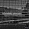 Bridge Of 70 Years (Original Mix) - Yoshihiro Arikawa