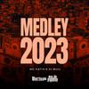 Medley 2023 (Explicit) - MC Katia&DJ Buiu