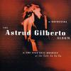 Wanting You - Astrud Gilberto