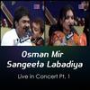 Mogal Chedta Kalo Nag (Live) - Osman Mir&Sangeeta Labadiya