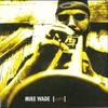 Fragile(feat. Kevin Engel, Matt Green, Larry Humphrey, Francis Wyatt, George Simon & Craig Williams) - Mike Wade&Kevin Engel&Matt Green&Larry Humphrey&Francis Wyatt&George Simon&Craig Williams