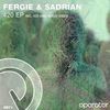 Good Vibes (Original Mix) - Fergie & Sadrian