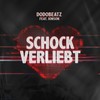 Schockverliebt - Dodobeatz&Jonson