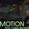 Motion (feat. Chris Brown) - Ty Dolla $ign&Chris Brown