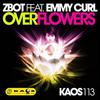 Over Flowers (Virtual More Acoustic) - Zbot