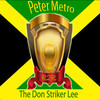 The Don Striker Lee - Peter Metro&Peter Clarke