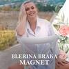 Magnet - Blerina Braka