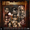 12 Mandamientos 2020 (Explicit) - Nfasis&Atomic Otro Way&El Experimento Macgyver&Quimico Ultra Mega&Chuky73&La Manta&El Fecho RD&Tokischa&MC Albertico&Wilmer Roberts&Shaddy.com&Hendry Way&El Jincho