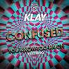 You Know to Much - KLAY&nepo